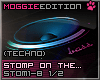 StompOnTheGround|Techno