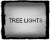 TREE LIGHTS