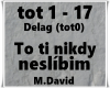 To ti nikdy neslibim