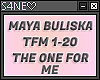 THE ONLY 1 4 ME- MAYA BU