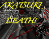 (D) AKATSUKI DEATH