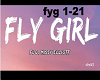 Fly Girl ~ FloMissyE