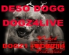 Deso Dogg Dogz4Live TVB