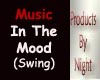 [N] In The Mood- Swing
