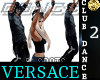 VERSACE CLUB DANCE 2