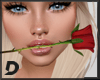 [D] Red Rose In Mouth