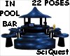 Cosmic 22 pose Pool Bar
