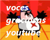 ![M]Voces Graciosas Ytbe