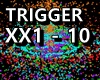 *C*Particle 10 Triggers