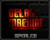 Delagg Machine