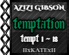 AZIZI GIBSON- TEMPTATION