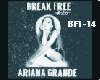 Ariana Grande Break Free