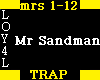 Mr Sandman