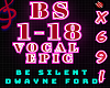 !69! Be Silent (BS1-18)