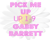 PICK ME UP Gabby Barrett