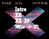 XX Intro + D