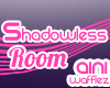 [chu] Shadowless Room
