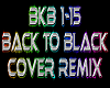 Back To Black rmx