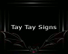 *J* Tays Signs