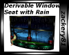 Derv Window Seat /Rain