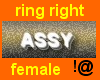 !@ RIGHT ring female