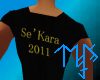 )L( Se'Kara T-shirt F