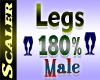 Legs Resizer 180%