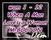 !D! wam 1-12 When a Man