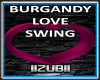 Burgandy Love Swing