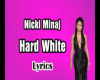 Nicki Mina-Hard White v2