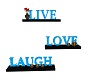 Live,Love,Laugh shelf