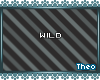 [T] Wild