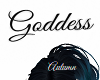A~ Goddess Headsign