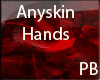 (PB)Anyskin Dainty Hands