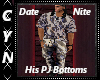 Date Nite His PJ Bottoms