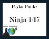Psyko Punkz - Ninja