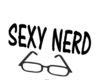 Sexy Nerd Headsign