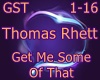 Thomas Rhett - Get Me So
