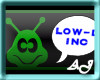 (AJ) Low-d Inc Sticker