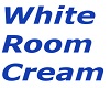 White Room Cream