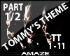 AMA|Tommy's Theme pt1