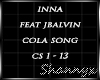 $ Inna Cola Song