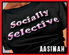 Socially Selective (B)