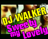 Dj Walker Sweety My love