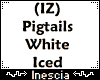 (IZ) Pigtails White Iced