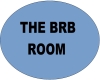 BRB Room Sign