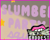 Slumber Party Decal