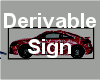 Derivable Sign