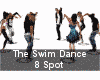 The Swim Dance 8 Spot