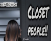 Closet PEOPLE
